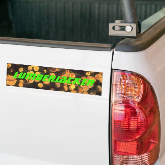 Logs Logging Pulp Lumberjacker Lumberjack Gifts Bumpersticker (Op Truck)