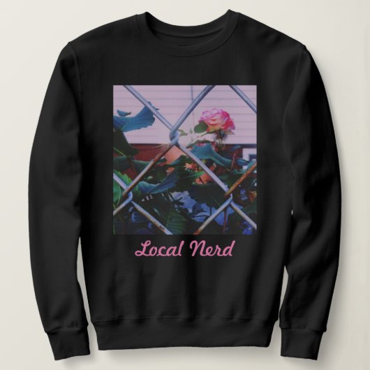 Lokaal nerd Roos Sweatshirt (Design voorkant)