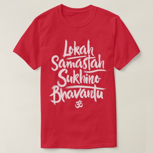 Lokah Samastah Sukino Bhavantu T-shirt (Design voorkant)