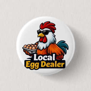 Lokale eierhandelaar, gangster, haan. ronde button 3,2 cm