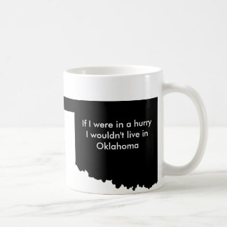 L'Oklahoma est tasse lente