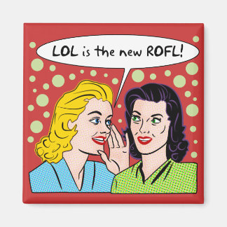 LOL is de nieuwe ROFL Magneet