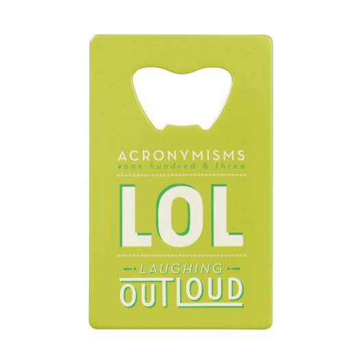 LOL KREDIETKAART FLESSENOPENER (Voorkant)