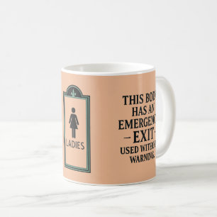 LOL Leaks Ladies Room Emergency Exit Funny Mug Koffiemok