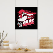 Lola Bunny noem me geen babe Poster (Keuken)