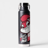 Lola Bunny noem me geen babe Waterfles (Voorkant)