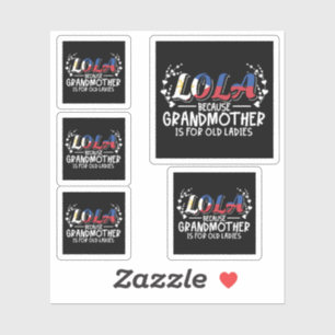 Lola - Filippijnen Grootmoeder Oude Vrouwen Quote Sticker