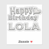 Lola Happy Birthday silver Aufkleber Sticker (Vel)
