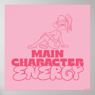 Lola Main Character Energy Poster