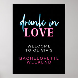 LOLA Neon Drink in Love Bachelorette Welcome Poster