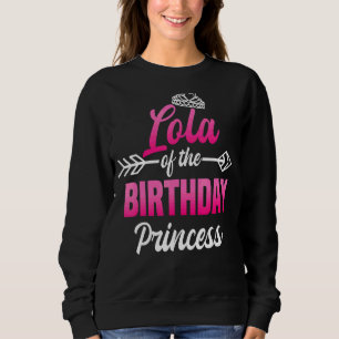 Lola of the Birthday Princess Party Bday Celebrati Trui