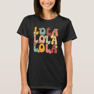 Lola Oma Groovy Lola Grootmoeder T-shirt
