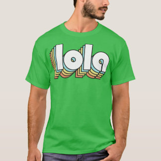 Lola Retro Rainbow Typography Vervaagde stijl T-shirt