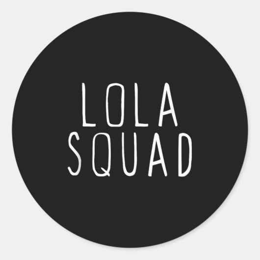 Lola Squad Cute Funny Ronde Sticker (Voorkant)