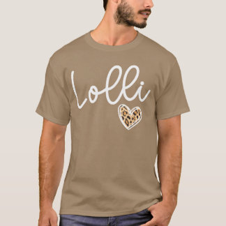 Lolli Hart Lolli Oma Lolli Grootmoeder vriend T-shirt
