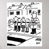 Lollipop Man gebruikt Lollipop om een barrière te  Poster (Voorkant)