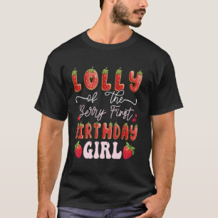 Lolly Of The Berry Eerste Verjaardag Meisje Aardbe T-shirt