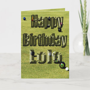 Lolo Lawn Bowles Carte d'anniversaire,