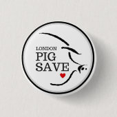 LONDEN PIG SAVE LOGO BUTTON (Voorkant)