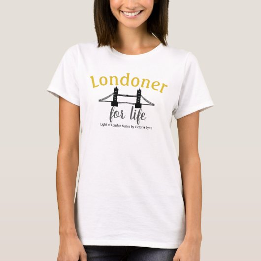 Londenaar voor levenslange T-shirt (Voorkant)