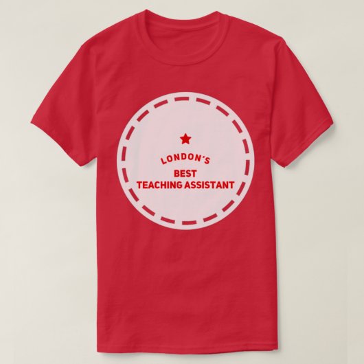 London Best Teaching Assistant 10 T-shirt (Design voorkant)