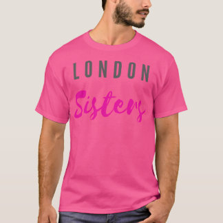 London Sisters T-shirt