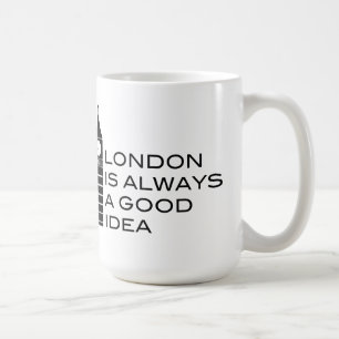Londres est toujours une bonne idée - tasse