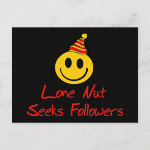 Lone Nut Seeks Followers Briefkaart