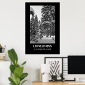 Loneliness Demotivationaal Poster (Thuiskantoor)