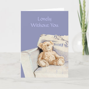 Lonely Teddy I Miss You Card Kaart