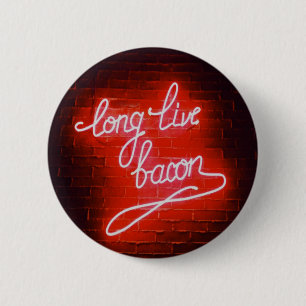 Long Live Bacon Neon Sign Ronde Button 5,7 Cm