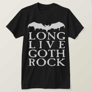 Long Live Gothic Rock T-shirt
