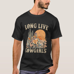 Long Live Howdy Rodeo Western Land Funny Cowgir T-shirt