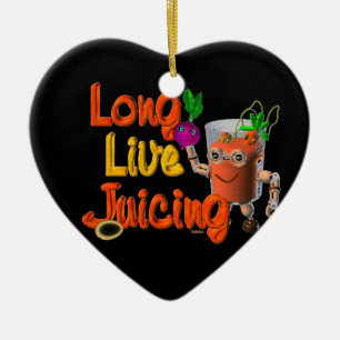 Long Live Juicing sjabloon Valxart.com Keramisch Ornament