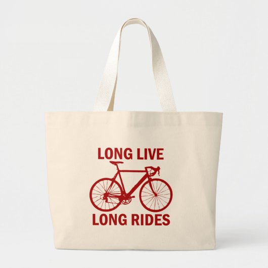 Long Live Long Rides Grote Tote Bag (Voorkant)