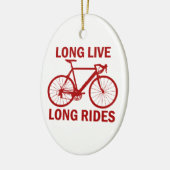 Long Live Long Rides Keramisch Ornament (Links)