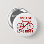 Long Live Long Rides Ronde Button 5,7 Cm (Voorkant /achterkant)