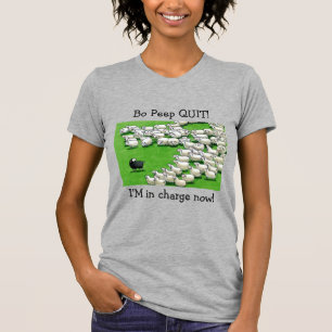 Long Lost Lamb: Bo Peep QUIT! T-shirt