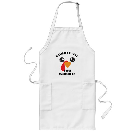 Long Tablier drôle de vacances - Gobble Til You Wobble (Devant)