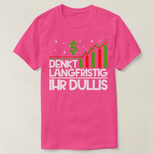 Long Term Stock Market Stock Investing Stock Marke T-shirt (Design voorkant)