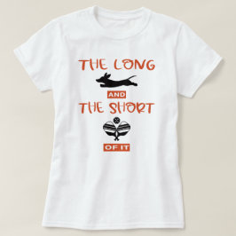 Long & The Short Of It: Teckel en Pickleball T-shirt