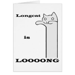 Longcat is lang
