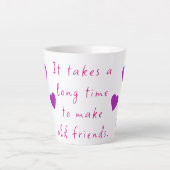 Longtemps, Vieux Amis Mug (Devant)