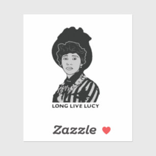 Longue vie Lucy Sticker