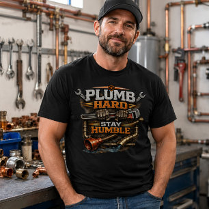 Loodgieter Hard Blijf Bescheiden Grappige Loodgiet T-shirt