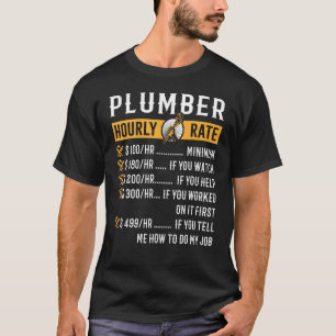 Loodgieter Uurtarief Loodgieterswerktuig Pijp Hand T-shirt