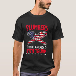 Loodgieters voor Trump President Election Plumbing T-shirt