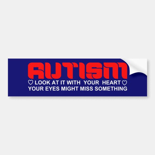 Look at autism with your heart bumpersticker (Voorkant)
