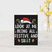 Look At Me Being All Festive And Funny Christmas Kaart (Gele Bloem)