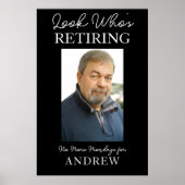 Look Who’s Retiring Funny Gift | Happy Retirement  Poster (Voorkant)